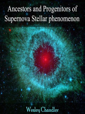 cover image of Ancestors and Progenitors of Supernova Stellar phenomenon